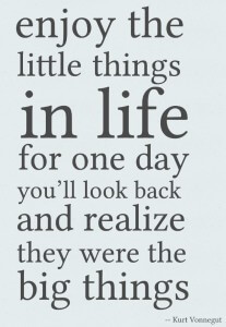 enjoy even the little things