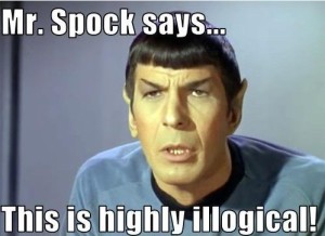 This is highly illogical