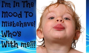 Why do you misbehave?