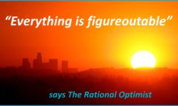 Everything is figureoutable with human ingenuity